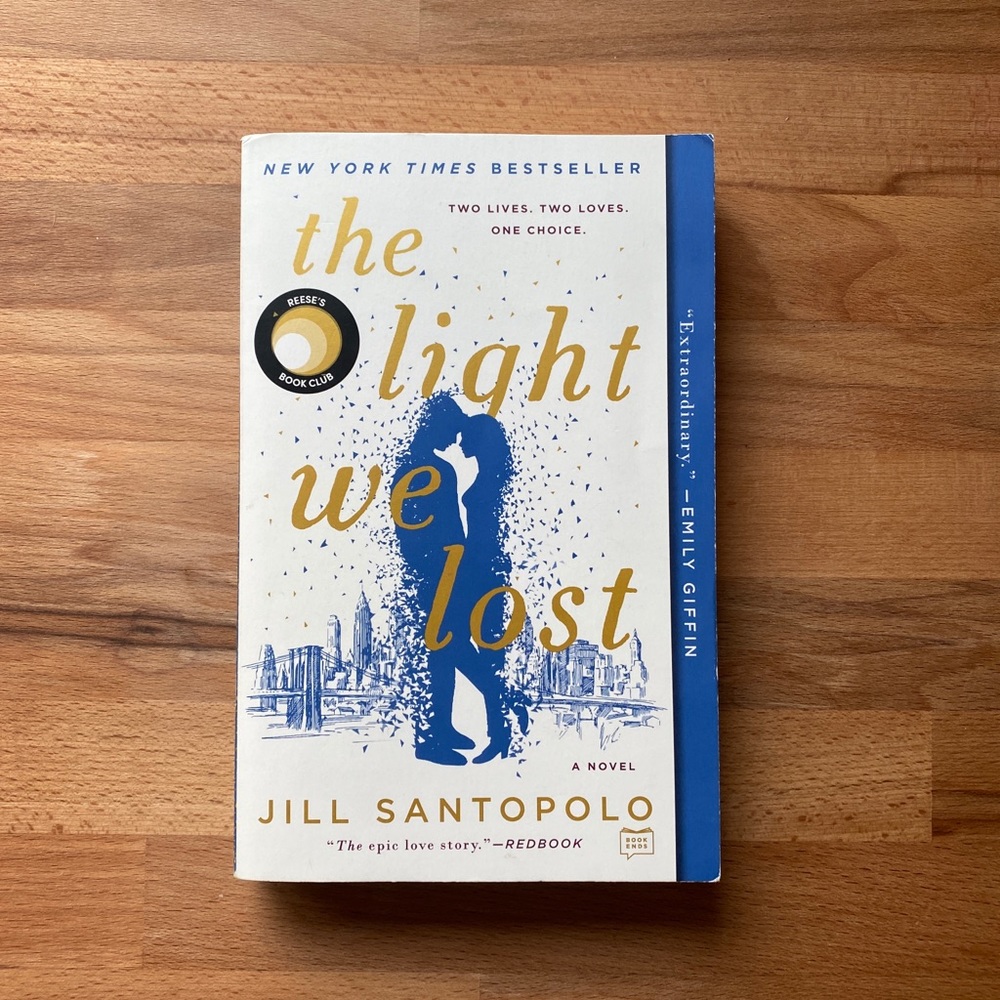 The Light We Lost by Jill Santopolo Paperback Book